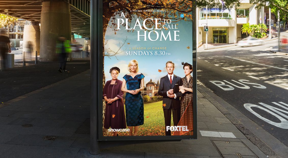 A Place To Call Home final portrait poster in situ bus shelter